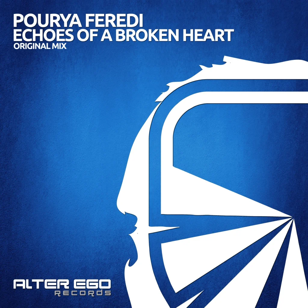 POURYA FEREDI – ECHOES OF A BROKEN HEART